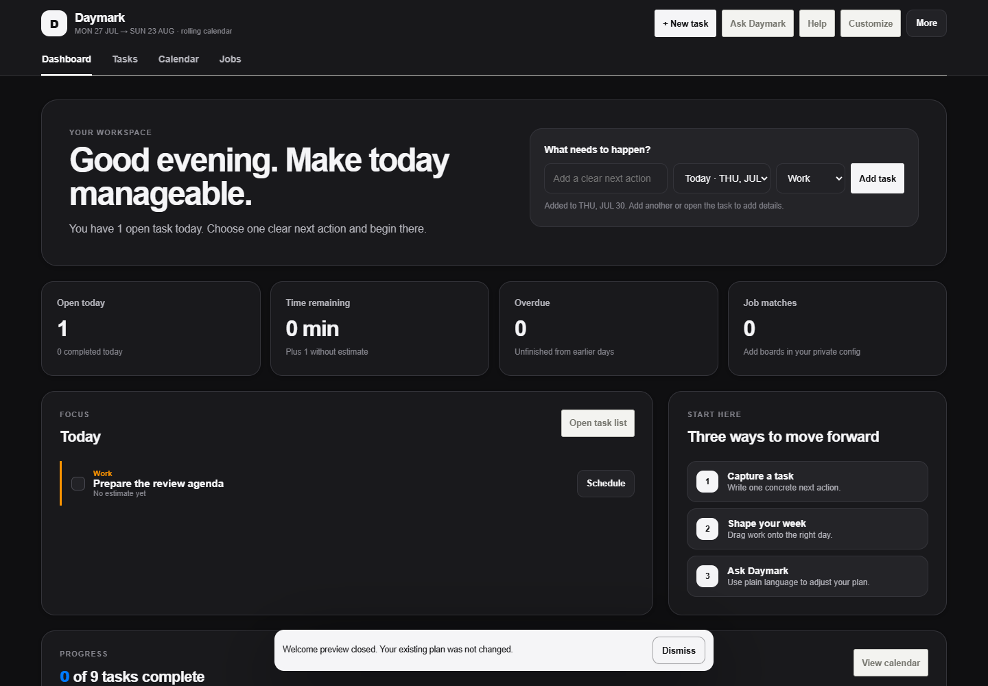 Daymark dashboard showing guided next actions, quick capture, and the day's workload